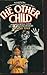 The Other Child by Michael Hale (1986-11-06)