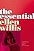 The Essential Ellen Willis (Spirituality in Education) by Ellen Willis (2014-05-01)