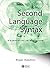 Second Language Syntax: A Generative Introduction 1st edition by Hawkins, Roger (2001) Paperback