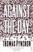 Against the Day by Pynchon, Thomas New edition (2007)