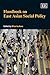 Handbook on East Asian Social Policy (Elgar Original Reference) by Misa Izuhara (2015-02-27)