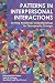 [(Patterns in Interpersonal Interactions: Inviting Relational Understandings for Therapeutic Change)] [Author: Karl Tomm] published on (July, 2014)