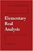 Elementary Real Analysis by H. G. Eggleston (2008-12-18)