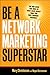 Be a Network Marketing Superstar