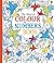 Colour by Numbers Book by Fiona Watt (2012-02-01)