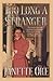 TOO LONG A STRANGER