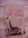 Rare TEAPOT DOME SCANDAL, BIG OIL BOUGHT HARDING WHITE HOUSE [Hardcover] Laton McCartney
