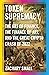 Token Supremacy: The Art of...