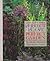 Perfect plant, perfect garden by Anne Scott-James