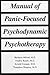 Manual of Panic-Focused Psychodynamic Psychotherapy by Barbara L. Milrod (1997-01-15)