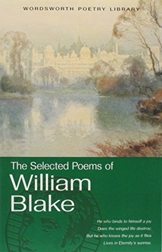 The Selected Poems of William Blake