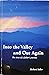 Into the Valley & Out Again: The Story of a Father's Journey by Edler, Richard (1996) Paperback