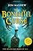 The Bonehill Curse by Jon Mayhew (10-May-2012) Paperback