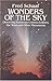 Wonders of the Sky: Observing Rainbows, Comets, Eclipses, the Stars and Other Phenomena by Fred Schaaf (1984-01-01)
