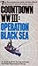 Countdown WW III: Operation Black Sea, Volume 2
