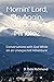 Mornin' Lord, It's Me Again, You Have a Minute?: Coversations with God While on an Unexpected Adventure