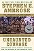 Undaunted Courage Publisher: Simon & Schuster