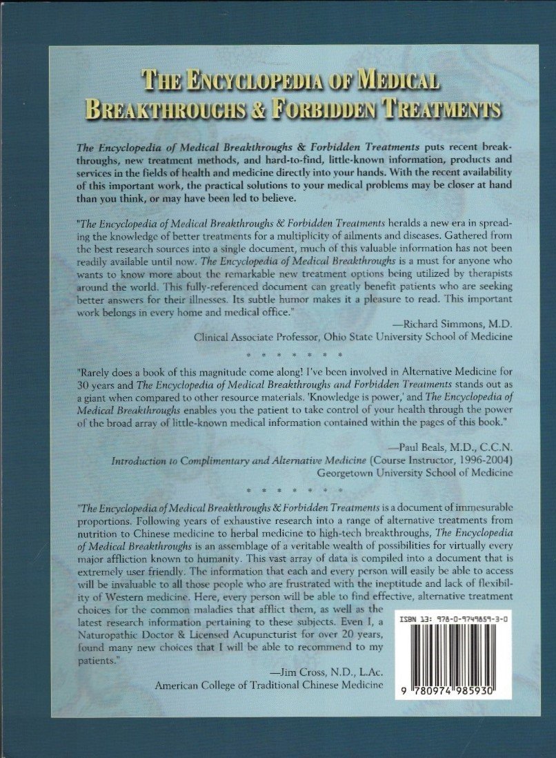 The Encyclopedia of Medical Breakthroughs & Forbidden Treatments: Health Secrets & Little-Known Therapies for Specific Health Conditions from A-to-Z (Paperback)