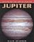Jupiter (Exploring the Solar System)