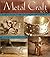 The Metal Craft Book