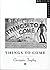Things to Come (Bfi Film Classics) by Christopher Frayling (1995-07-27)