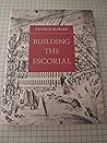 Building the Escorial