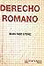 Derecho romano (Spanish Edition)