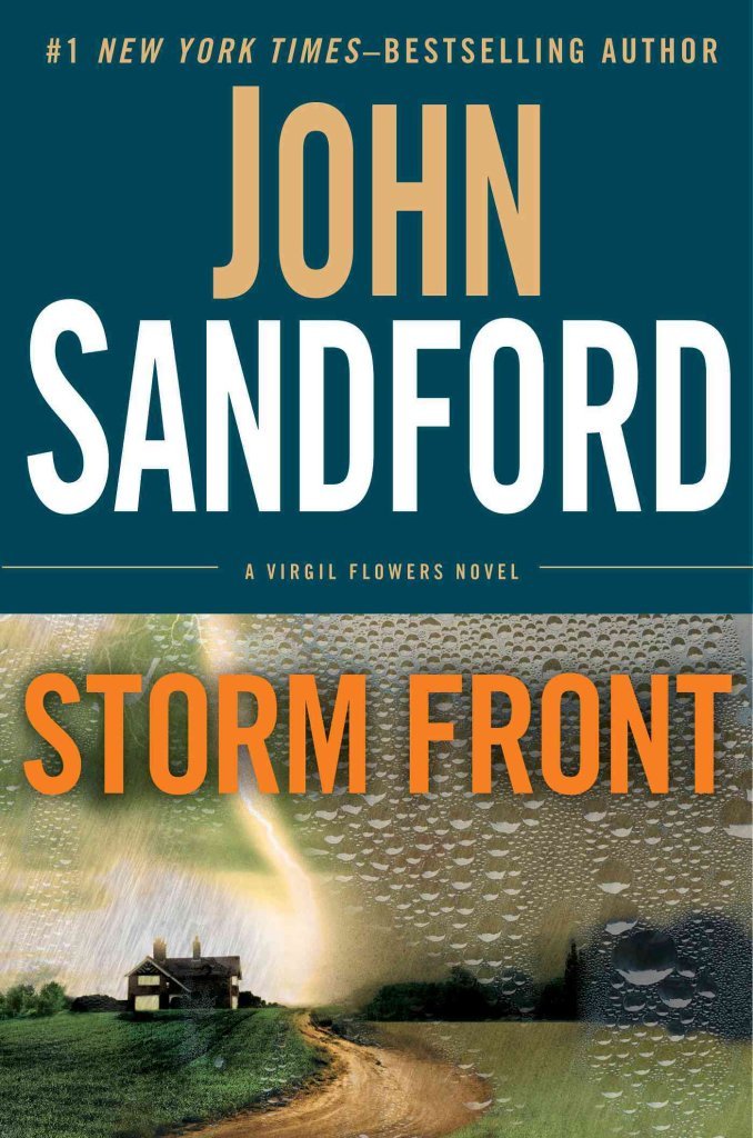 [Storm Front] (By: John Sandford) [published: October, 2013]