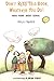 Don't Read This Book, Whatever You Do!: More Poems About School by Kalli Dakos (1998-08-01)
