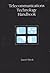 Telecommunications Technology Handbook (Artech House Telecommunications Library)