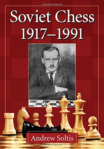 Soviet Chess 1917-1991 Paperback – October 29, 2014 (Paperback)