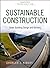 Sustainable Construction: G...