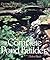 The Complete Pond Builder: Creating a Beautiful Water Garden by Nash, Helen (1996) Hardcover