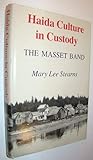 Haida Culture in Custody