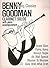 Benny Goodman - Swing Classics (Instrumental Folio) by Goodman, Benny (1985) Paperback