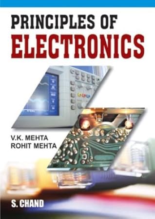 Principles of Electronics by V. K. Mehta (2005-02-01)