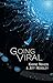 Going Viral by Karine Nahon (2013-11-25)
