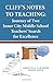Cliff's Notes to Teaching: Journey of Two Inner City Middle School Teachers' Search for Excellence by Price Barry Varghese Christina (2009-07-29) Paperback