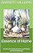 Essence of Home: The Art of...