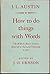 How To Do Things With Words: The William James Lectures Delivered at Harvard University in 1955