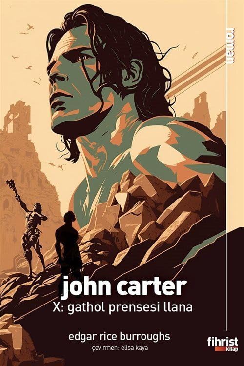 John Carter X: Gathol Prensesi Llana (Paperback)