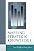 Mapping Strategic Knowledge (2002-04-11)