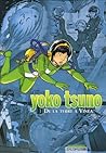 Yoko Tsuno l'intégrale. volume 1  by Roger Leloup
