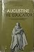 Augustine the educator;: A ...