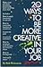 Twenty Ways to Be More Crea...