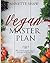 Vegan Master Plan by Annette Shaw