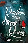 Tricia Levenseller 2 Books set Daughter of the Pirate King & Daughter of the Siren Queen Paperback – February 26, 2022