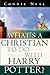 What's a Christian to Do with Harry Potter? by Connie Neal (2001-05-15)