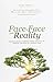 Face To Face With Reality by Menon, Rajini (2014) Paperback