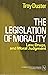 The Legislation of Morality